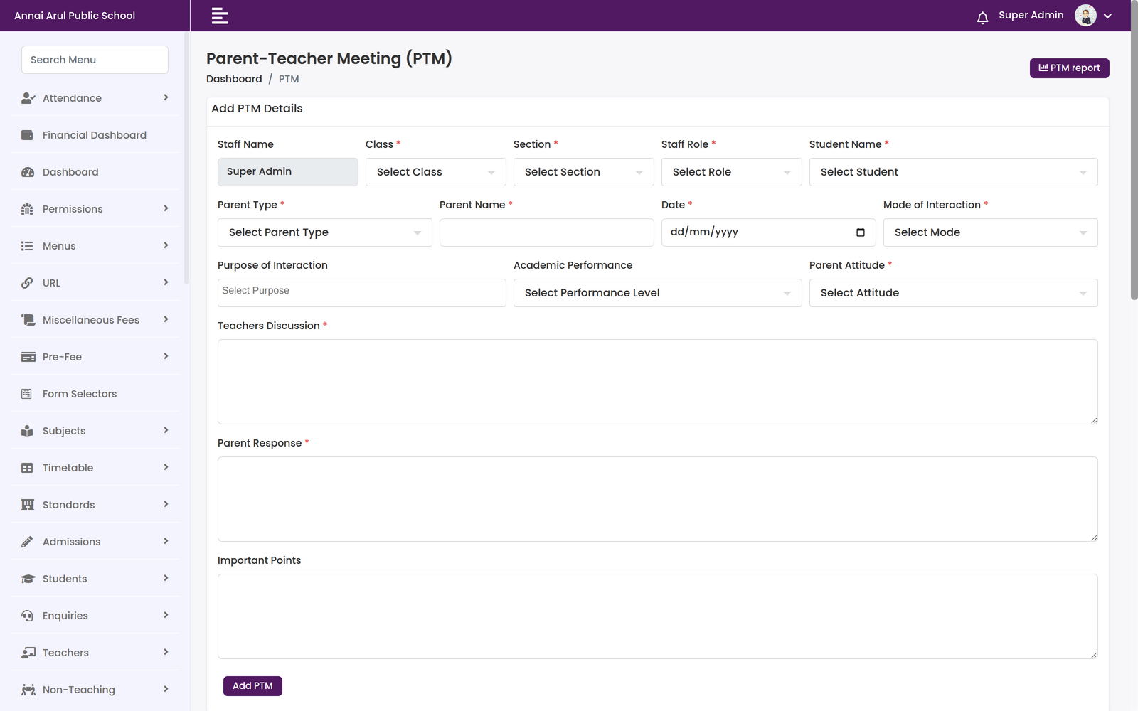 Parent-Teacher Meeting form capturing staff, class, section, student, parent type, date, mode of interaction, purpose, academic performance, parent attitude, teachers discussion, parent response and important points